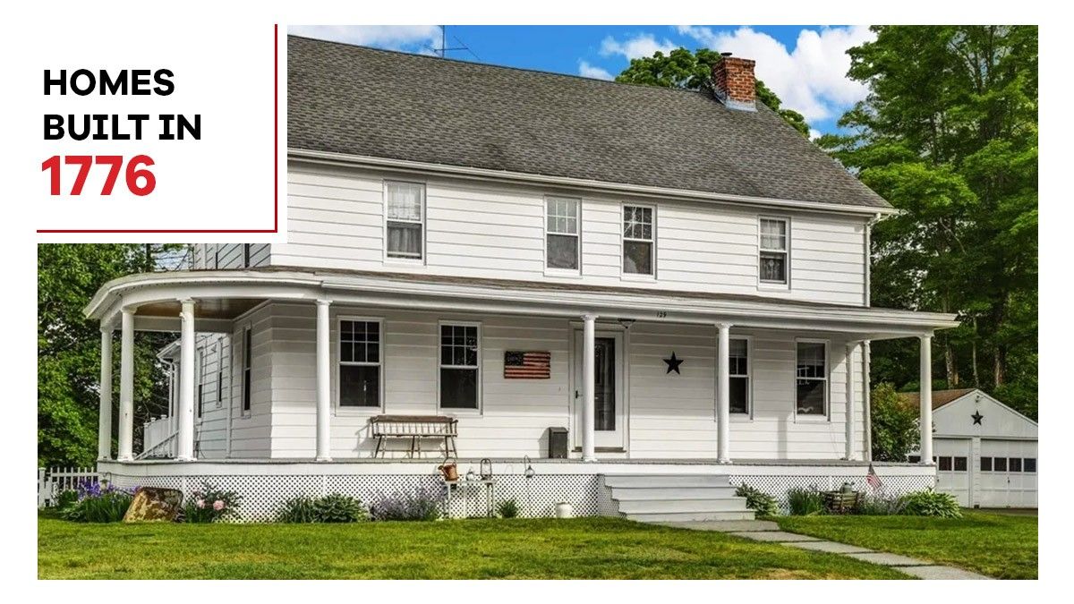 Revolutionary Real Estate: 7 Historic Homes Built in 1776, All on the Market Right Now