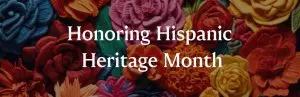 Honoring Hispanic Heritage Month,juliaercolino