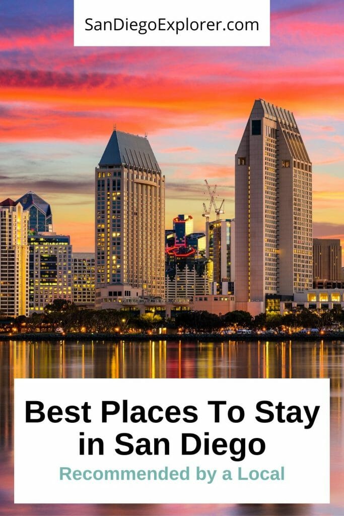 Best Hotels in San Diego - Don't know Where to Stay in San Diego? Here are the best places to stay in San Diego for tourists, including a San Diego neighborhood guide and San Diego Hotel recommendations for every budget - recommended by a San Diego local. #SanDiego #VisitSanDiego #SoCal #California #SouthernCalifornia #SanDiegoHotels #SanDiegoVacation #SanDiegoTravel #SanDiegoTips #TravelTips #Luxuryhotels #luxurytravel #Westcoast #Honeymoon #Weekendgetaway #sandiegoexplorer