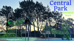 Central Park in Huntington Beach for Kids and Families