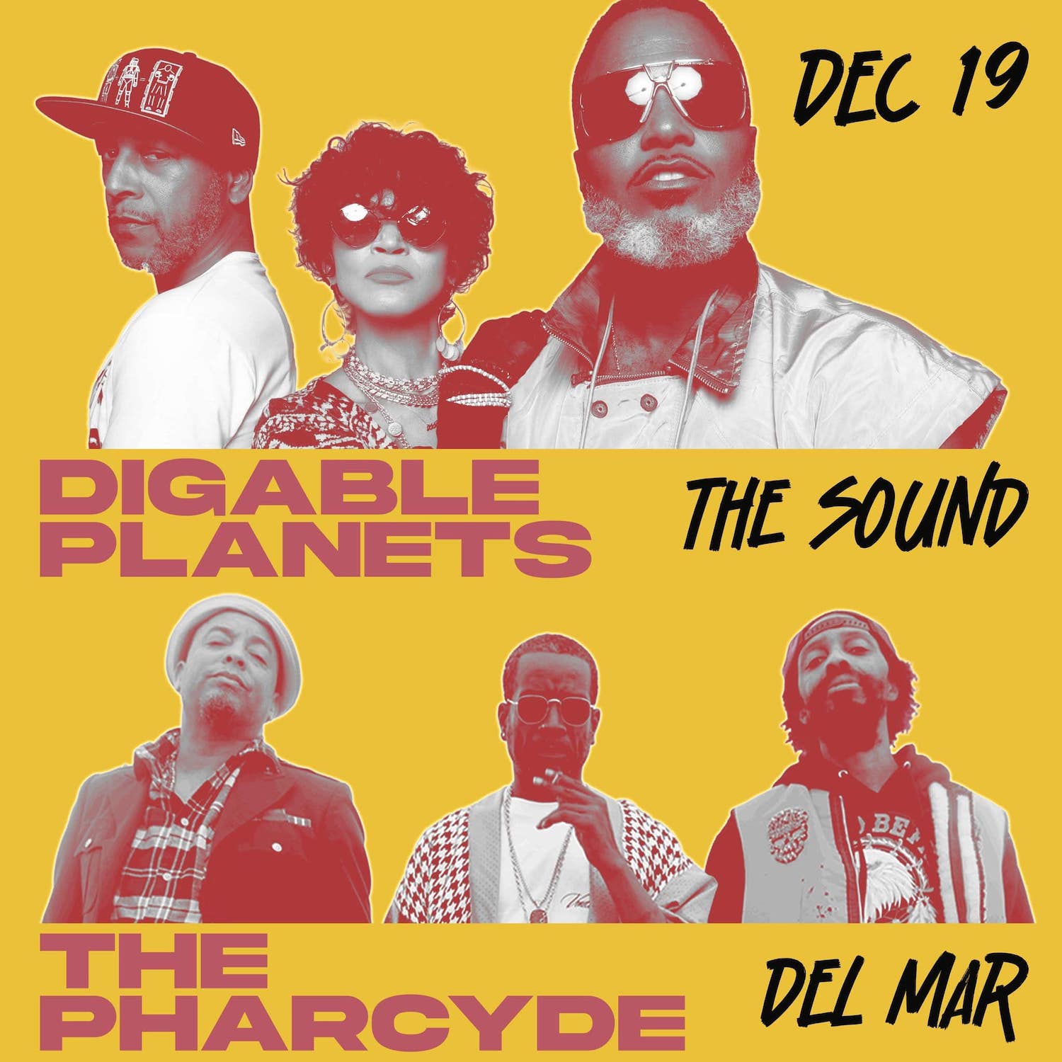 Things to do this weekend in San Diego December 18-22, 2024 featuring Digable Planets and The Pharcyde at The Sound on December 19