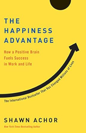 Book - The Happiness Advantage by Shawn Achor