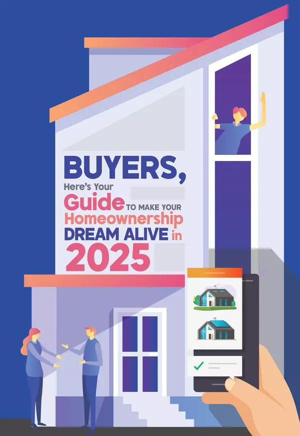 Buyers, Here's Your Guide to Make Your Homeownership Dream Alive in 2025 [PART 2],Ylopo (Enterprise)