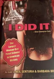 She did it! New book tells the story of Gina Champion-Cain’s Ponzi scheme