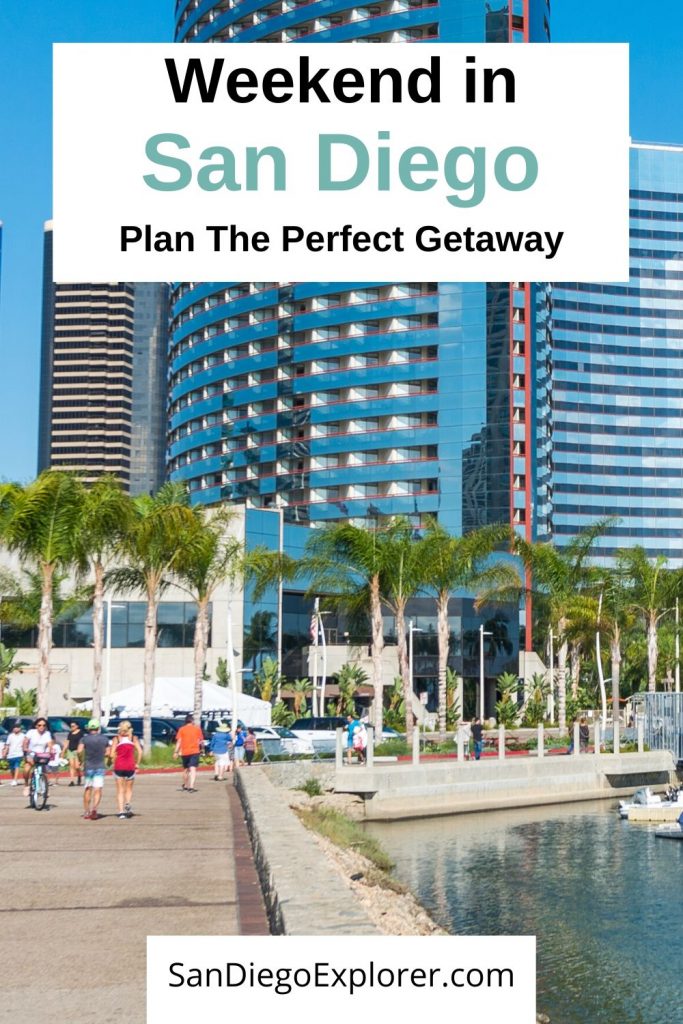 Perfect Weekend in San Diego Itinerary - Weekend in San Diego: Plan the perfect San Diego Getaway - San Diego Itinerary - San Diego Things To Do - #sandiego #sandiegoca #california #socal #sandiegan #thingstodoinsandiego #sandiegoitinerary #traveltipssandiego #sandiegoexplorer #traveltips #californiatravel #usatravel #weekendgetaway #weekendtrip #getaway
