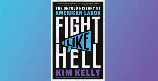 Labor Day literature – stories and histories about workers, unions, and resilience 