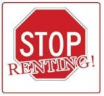 stop renting