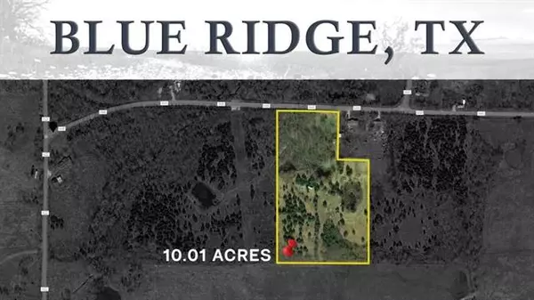 Blue Ridge, TX 75424,10 Ac County Road 668