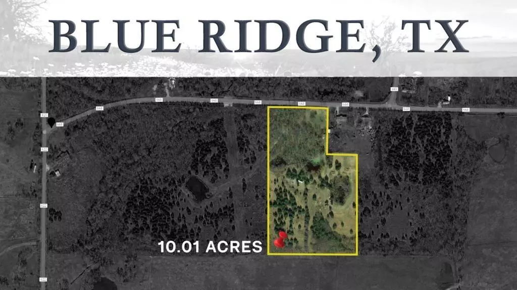 Blue Ridge, TX 75424,10 Ac County Road 668