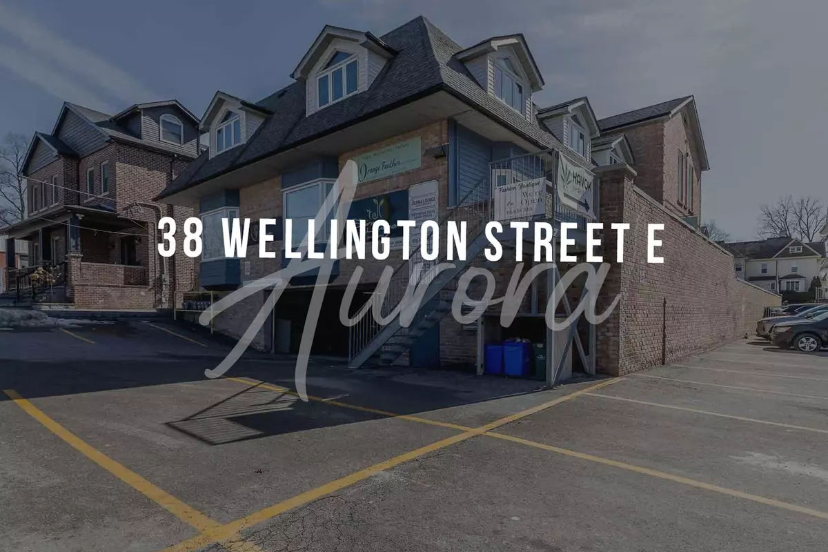 Aurora, ON L4G 1H5,38 Wellington ST E #7C