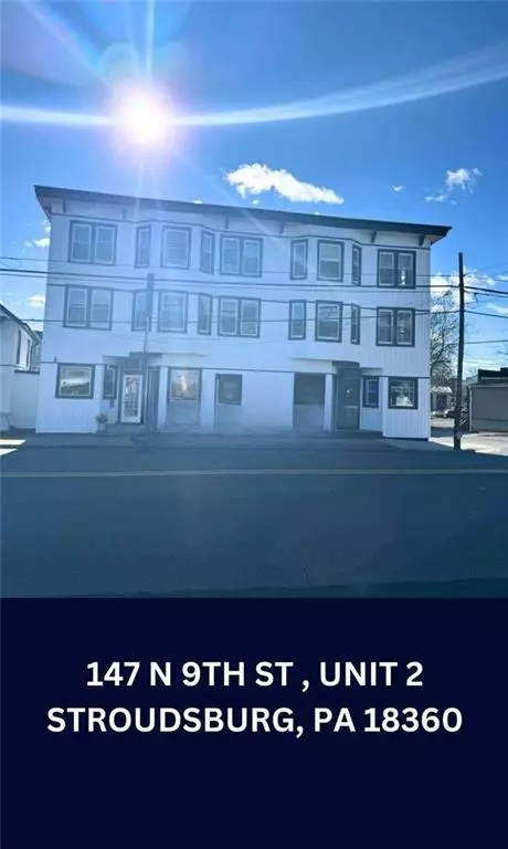 147 North 9TH Street #UNIT 2, Stroudsburg, PA 18360