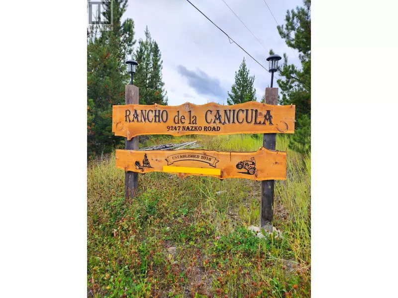 9247 NAZKO ROAD, Bouchie Lake, BC V2J3H9