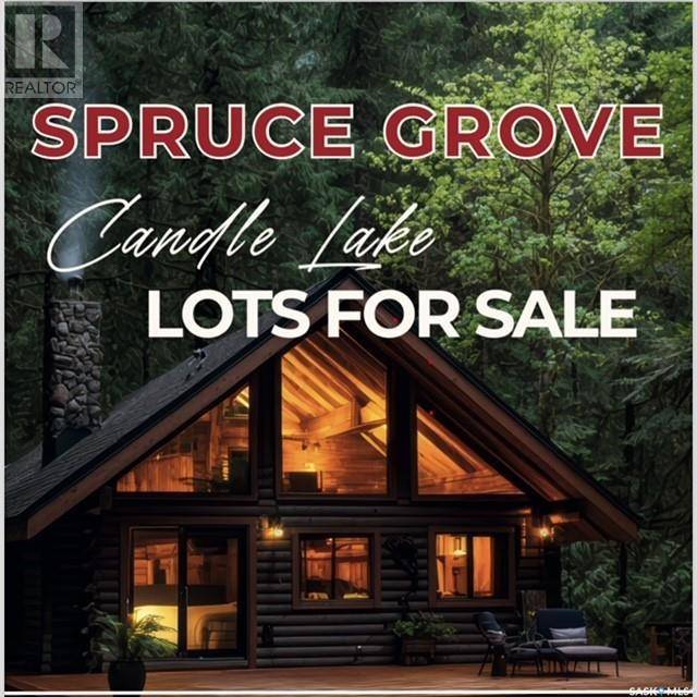 7 Black Spruce DRIVE, Candle Lake, SK S0J3E0