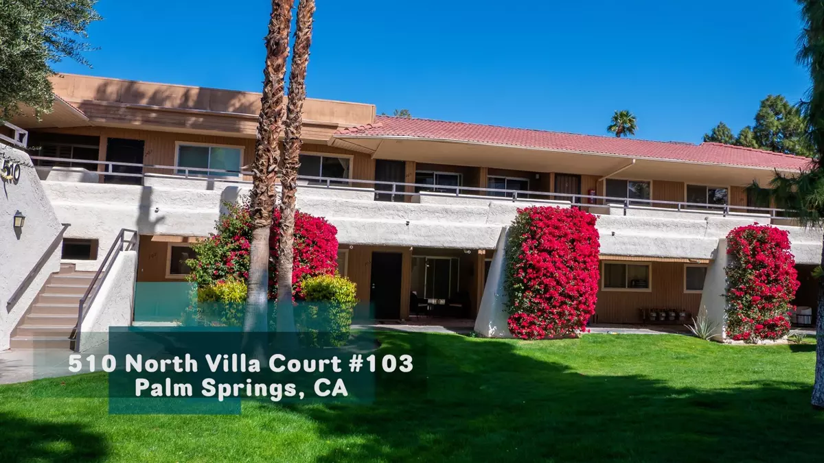 Palm Springs, CA 92262,510 N Villa CT #103