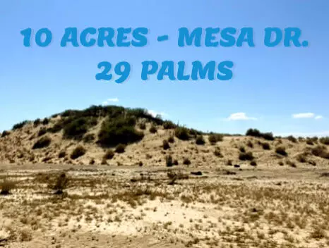 Twenty-nine Palms, CA 92277,0 Mesa DR