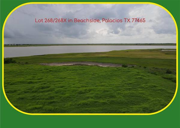 L 268 Pelican WAY, Palacios, TX 77465