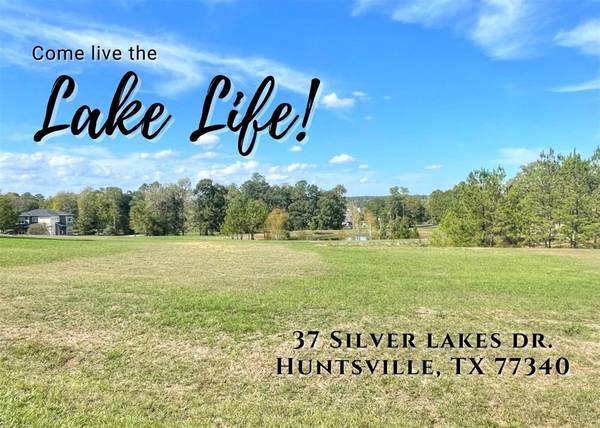 37 Silver Lakes DR, Huntsville, TX 77340