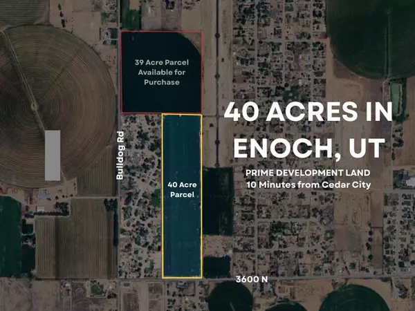 Enoch, UT 84721,40 Acres in Enoch