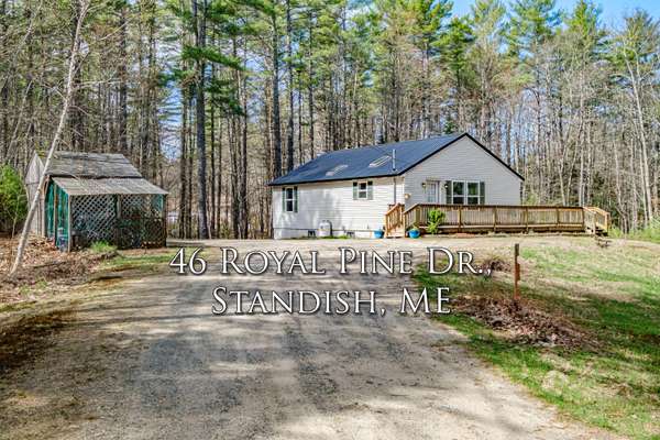 46 Royal Pine DR, Standish, ME 04085