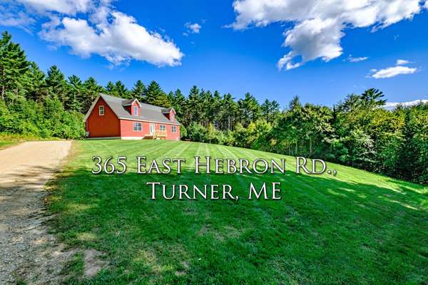 365 E Hebron RD, Turner, ME 04282