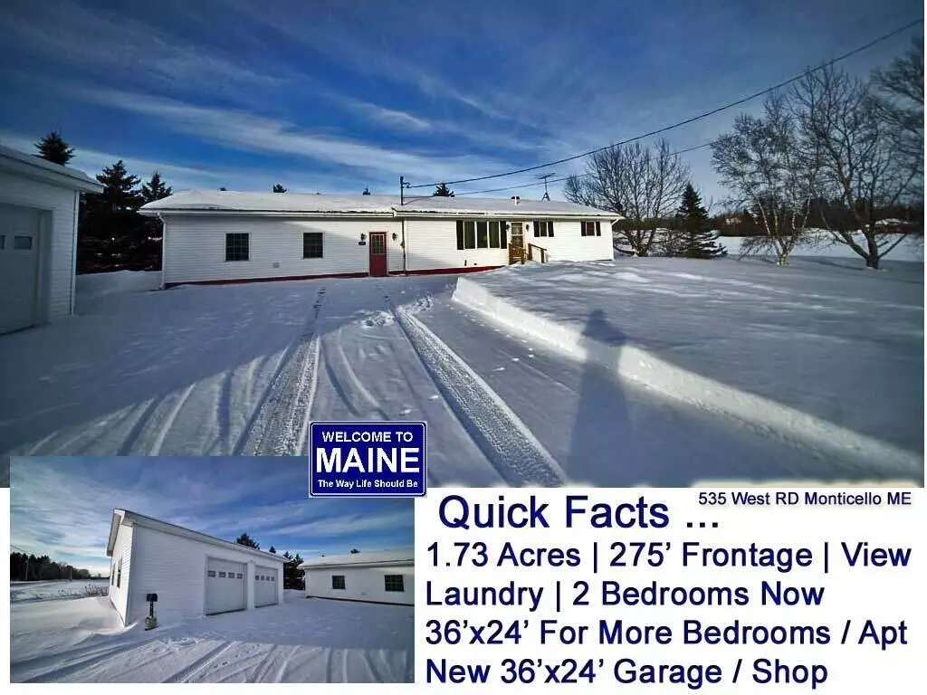 Monticello, ME 04760,535 West RD
