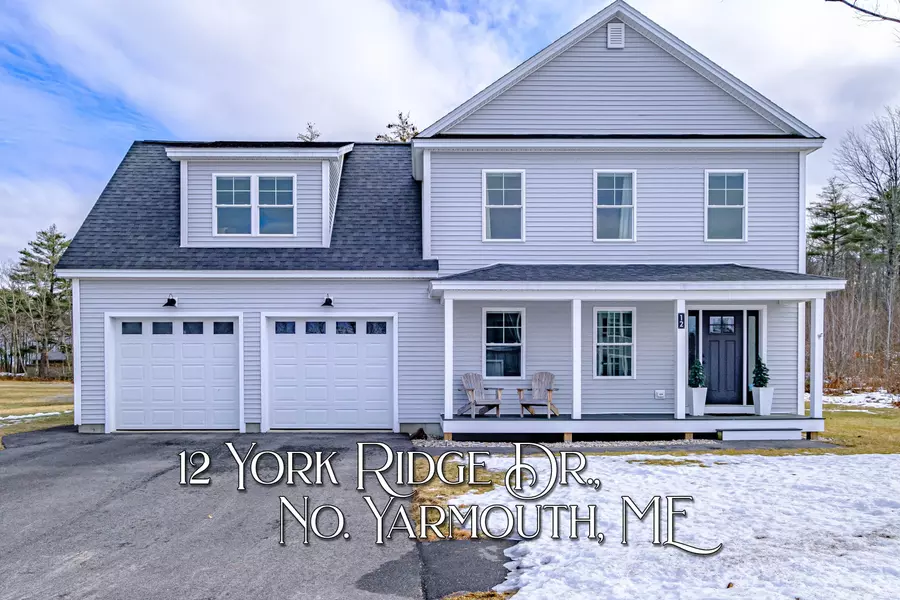 12 York Ridge DR, North Yarmouth, ME 04097