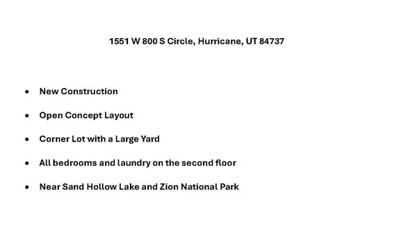 Hurricane, UT 84737,1525 W 800 CIR S