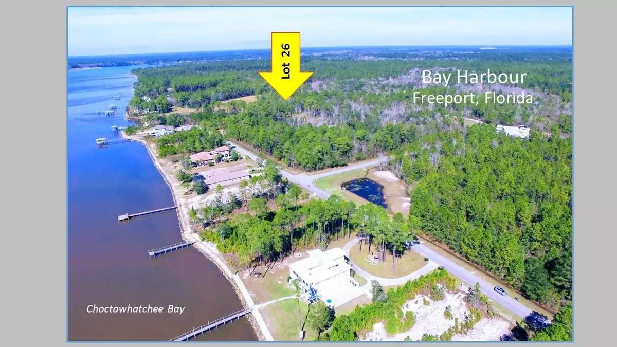 Freeport, FL 32439,Lot 26 Bay Harbour Boulevard